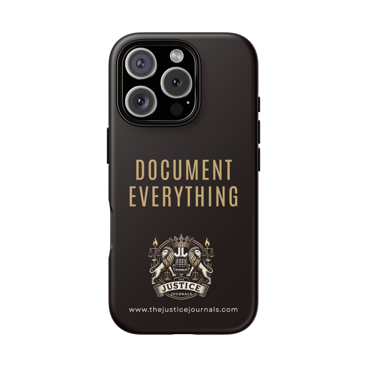 Document Everything - Justice Journals Phone case