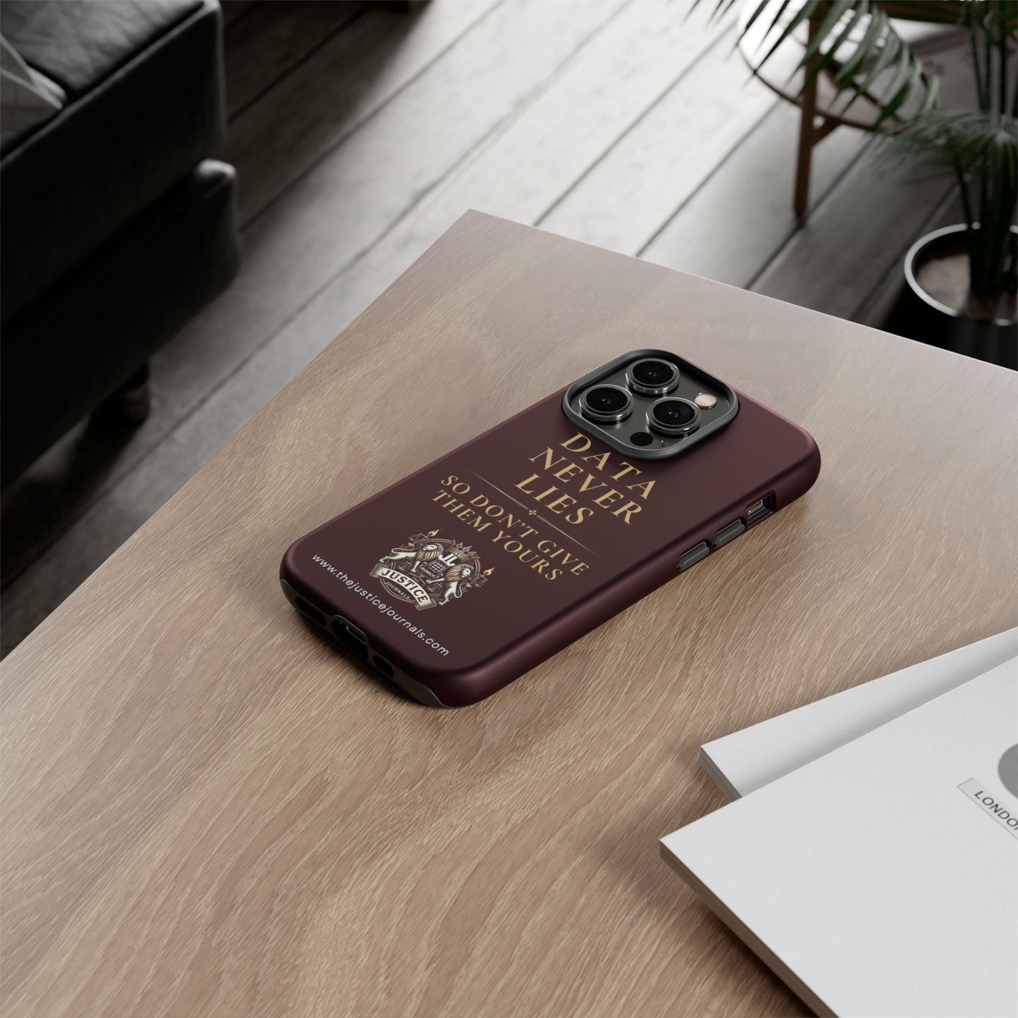 Data Never Lies, Justice Journals iphone case