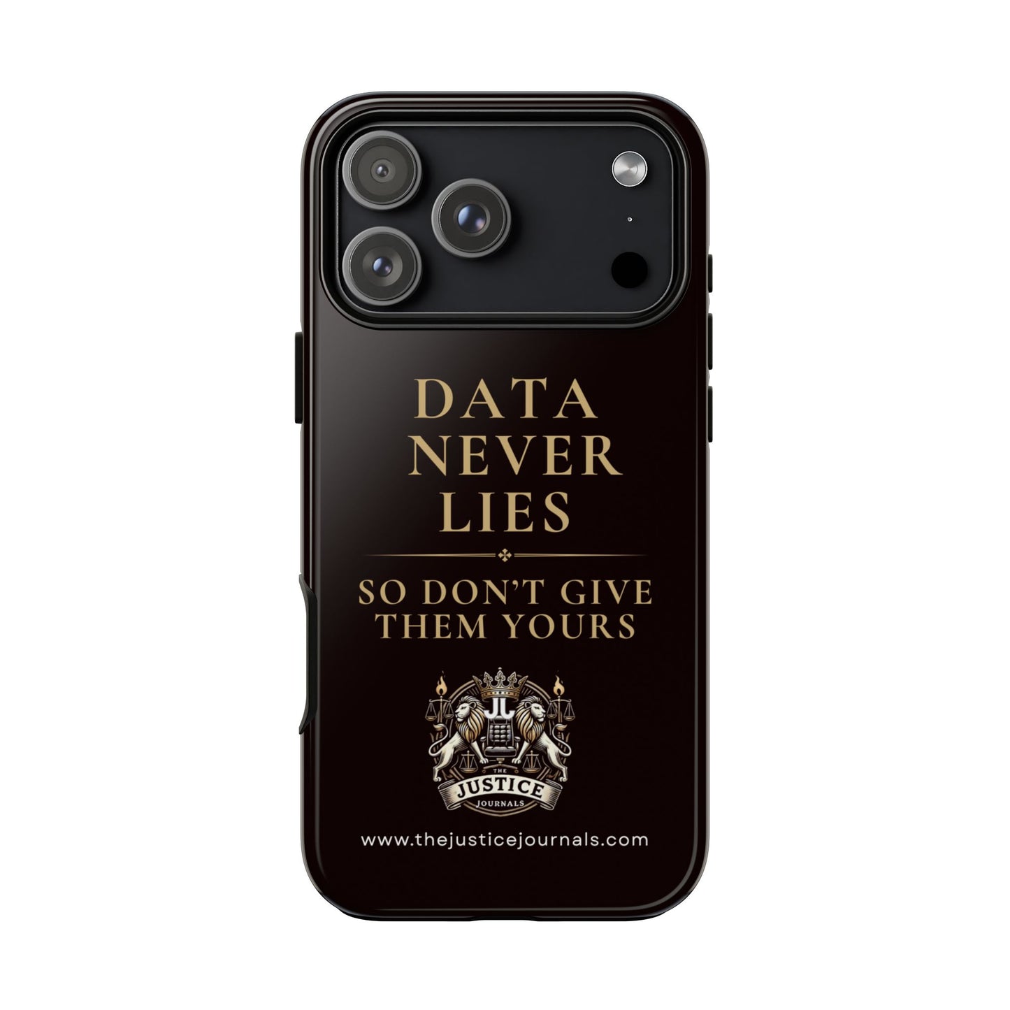 Data Never Lies, Justice Journals iphone case