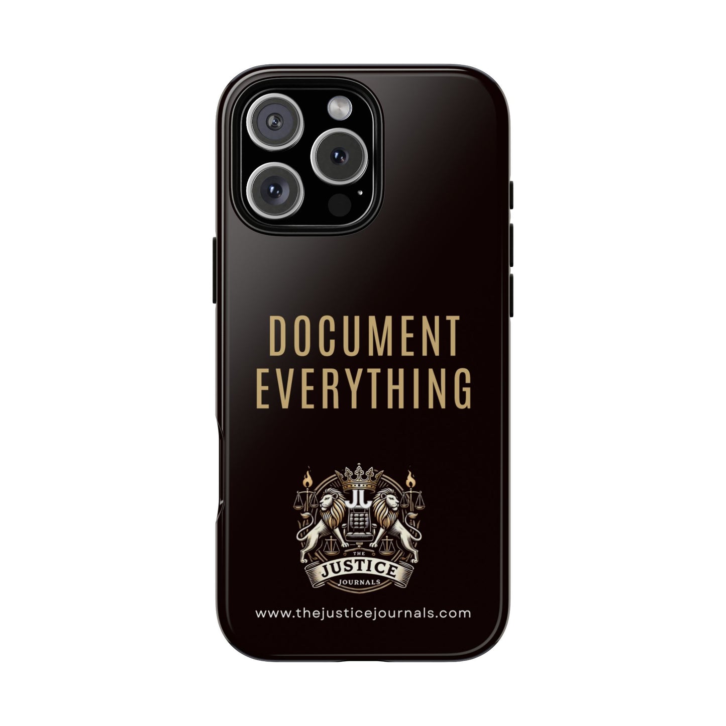 Document Everything - Justice Journals Phone case