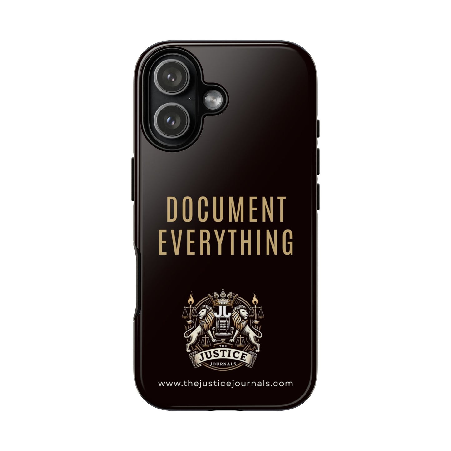 Document Everything - Justice Journals Phone case