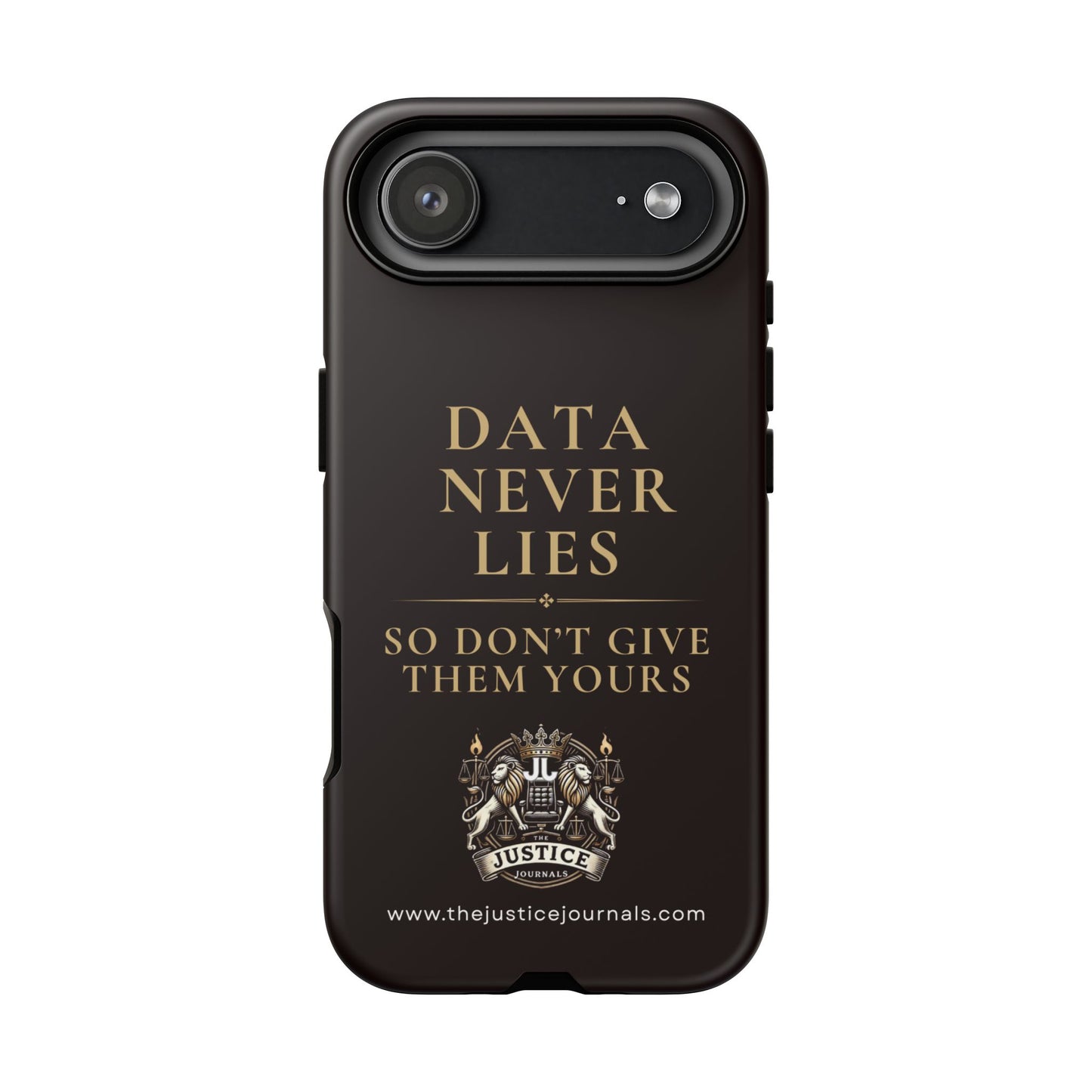 Data Never Lies, Justice Journals iphone case