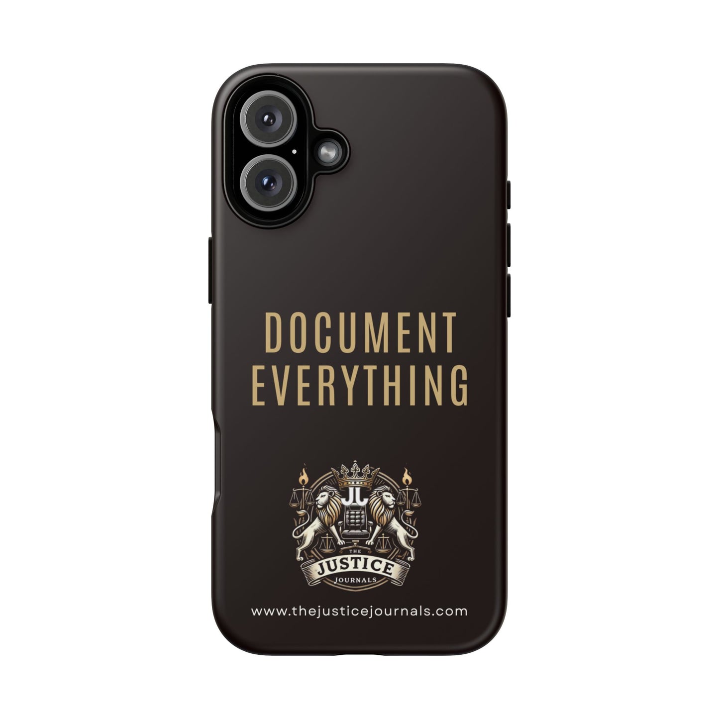 Document Everything - Justice Journals Phone case