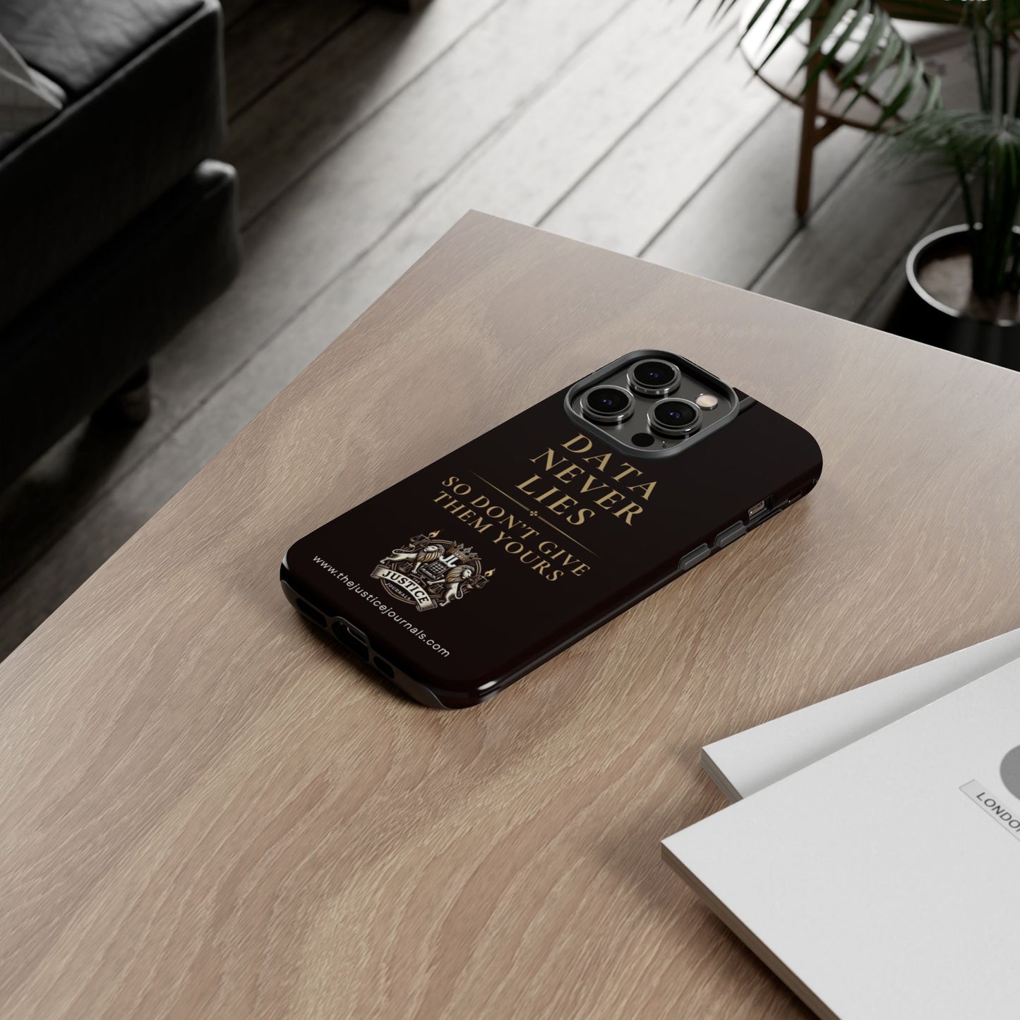 Data Never Lies, Justice Journals iphone case