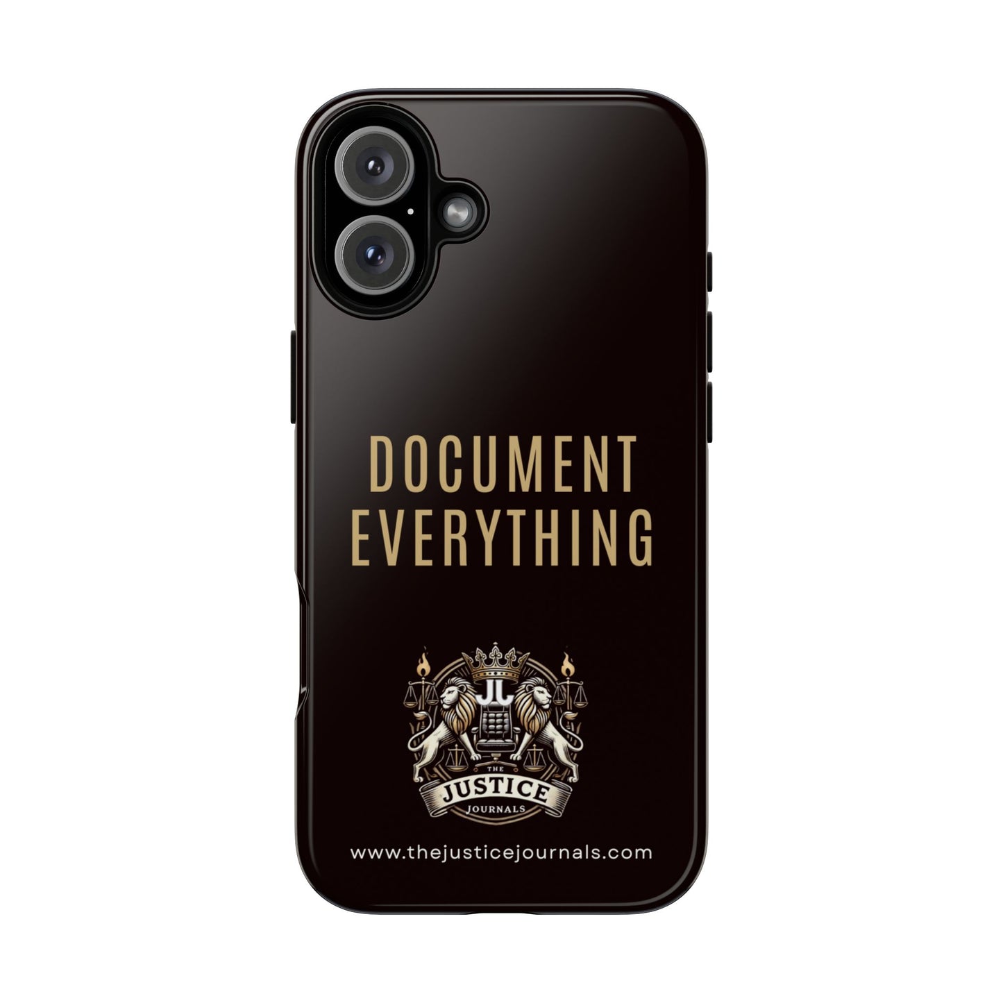 Document Everything - Justice Journals Phone case