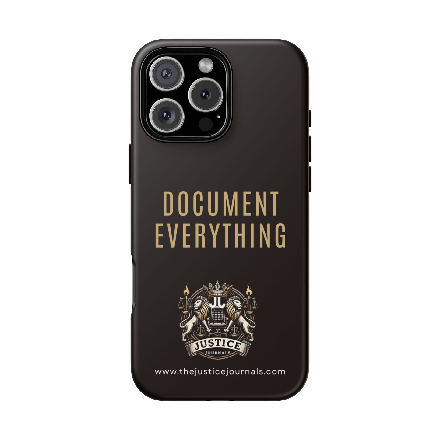 Document Everything - Justice Journals Phone case