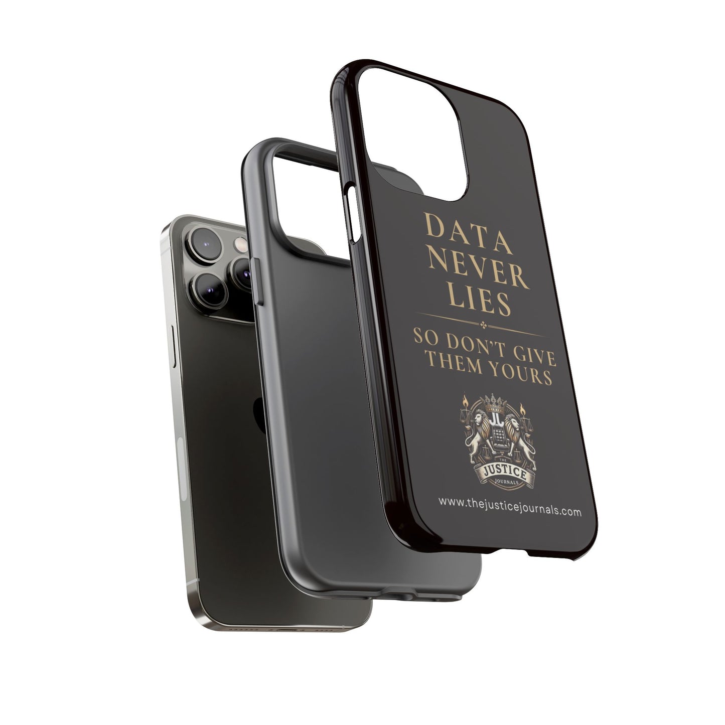 Data Never Lies, Justice Journals iphone case