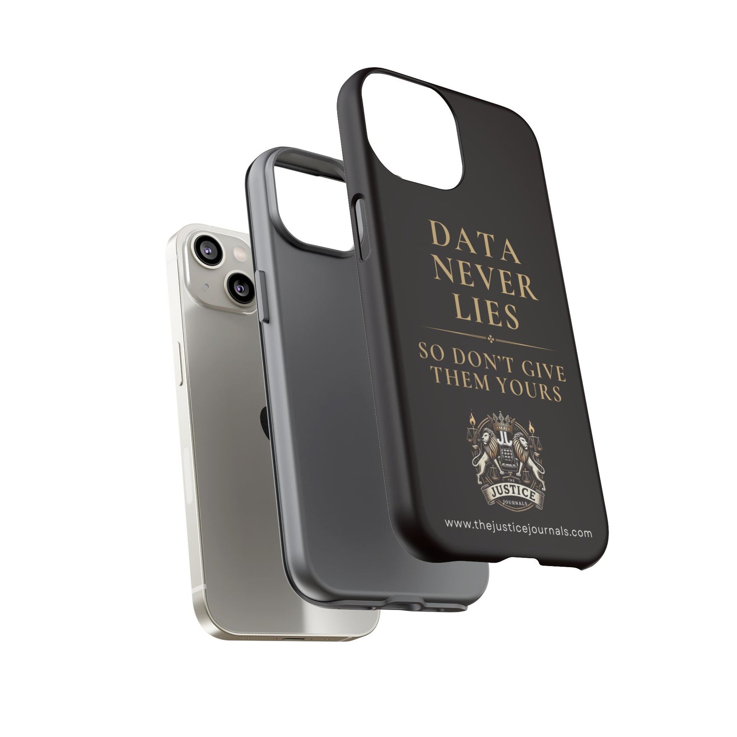 Data Never Lies, Justice Journals iphone case