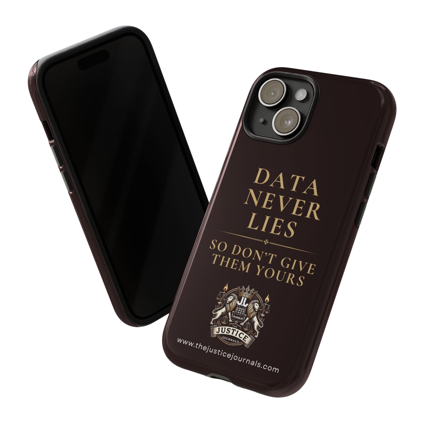Data Never Lies, Justice Journals iphone case
