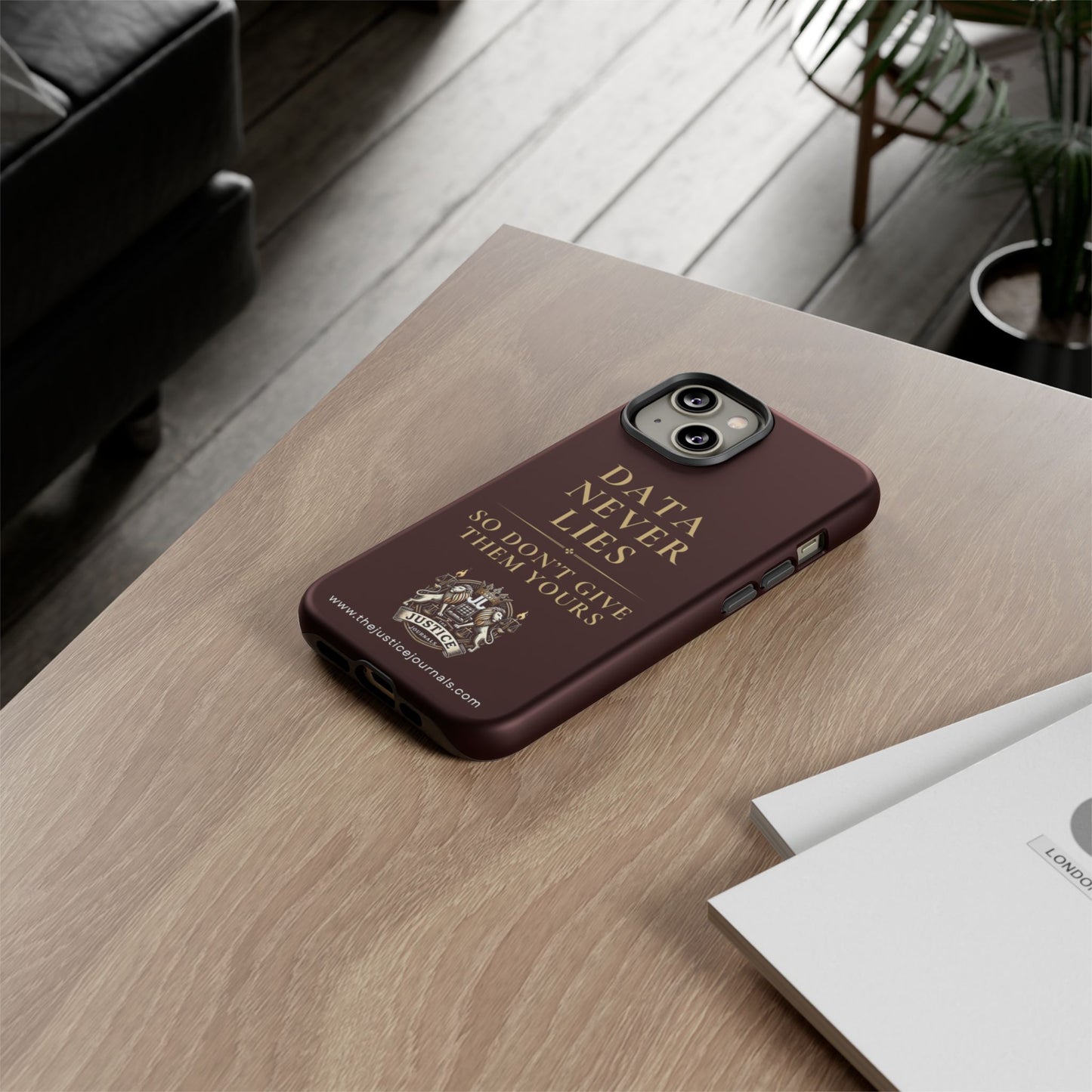 Data Never Lies, Justice Journals iphone case
