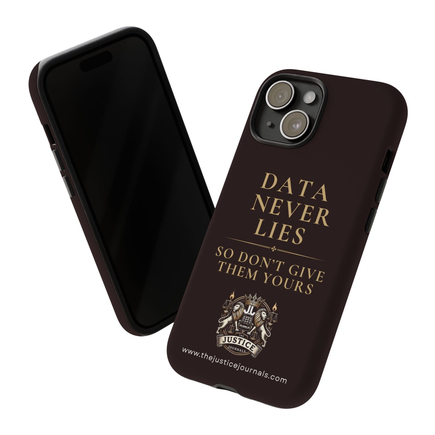 Data Never Lies, Justice Journals iphone case