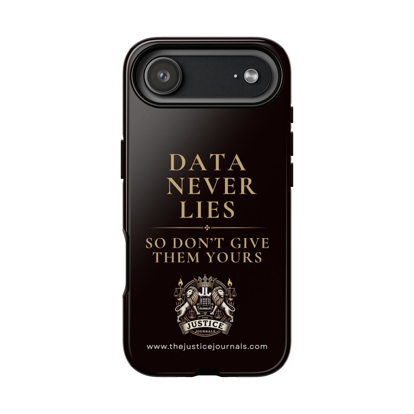 Data Never Lies, Justice Journals iphone case