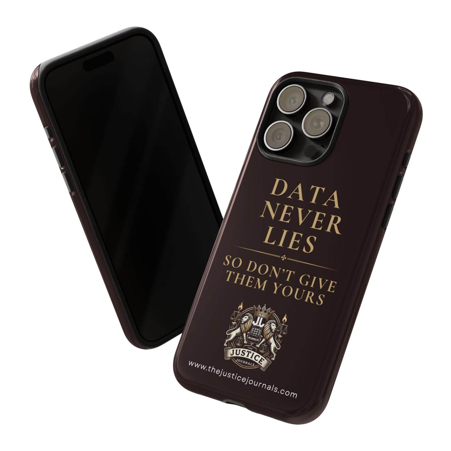 Data Never Lies, Justice Journals iphone case