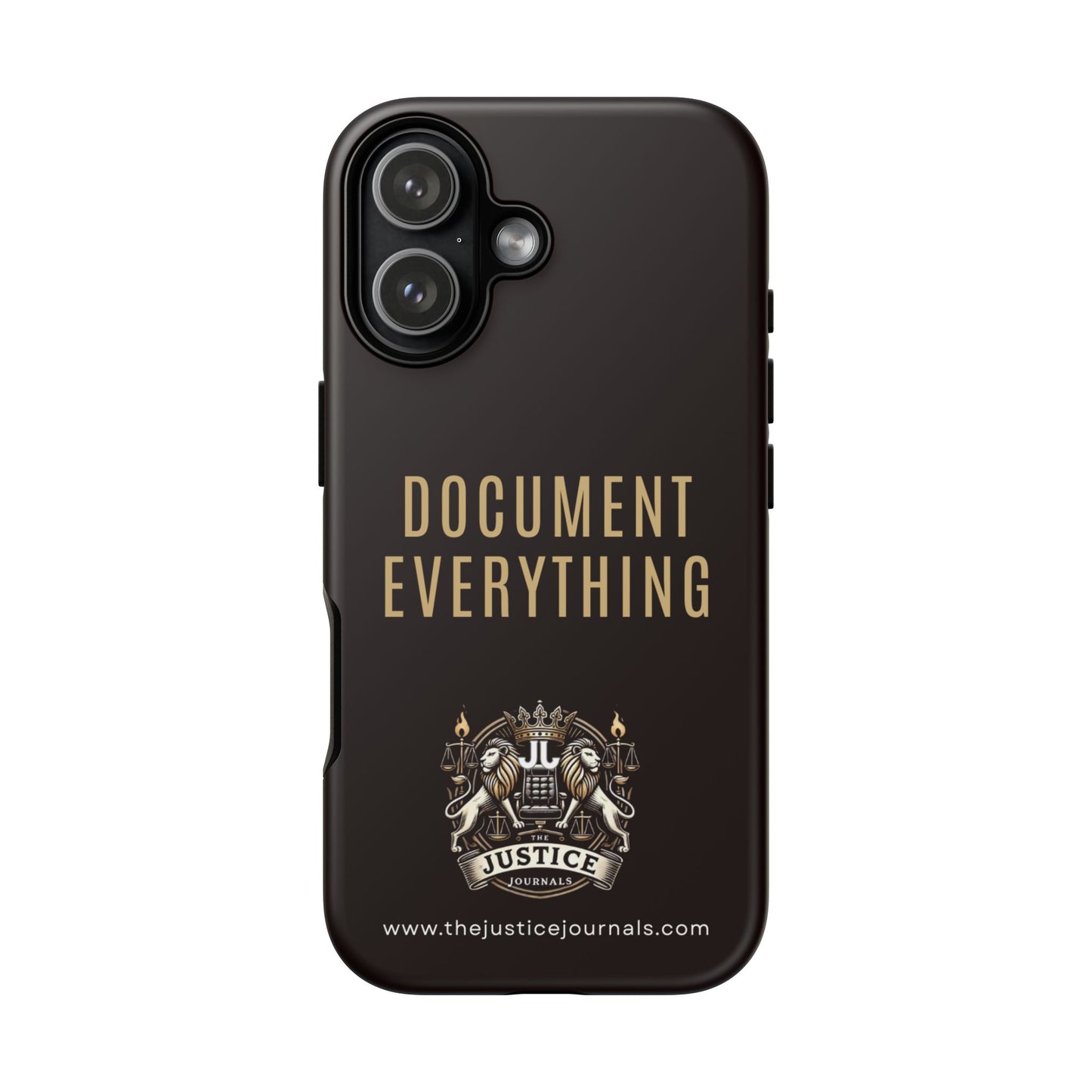 Document Everything - Justice Journals Phone case