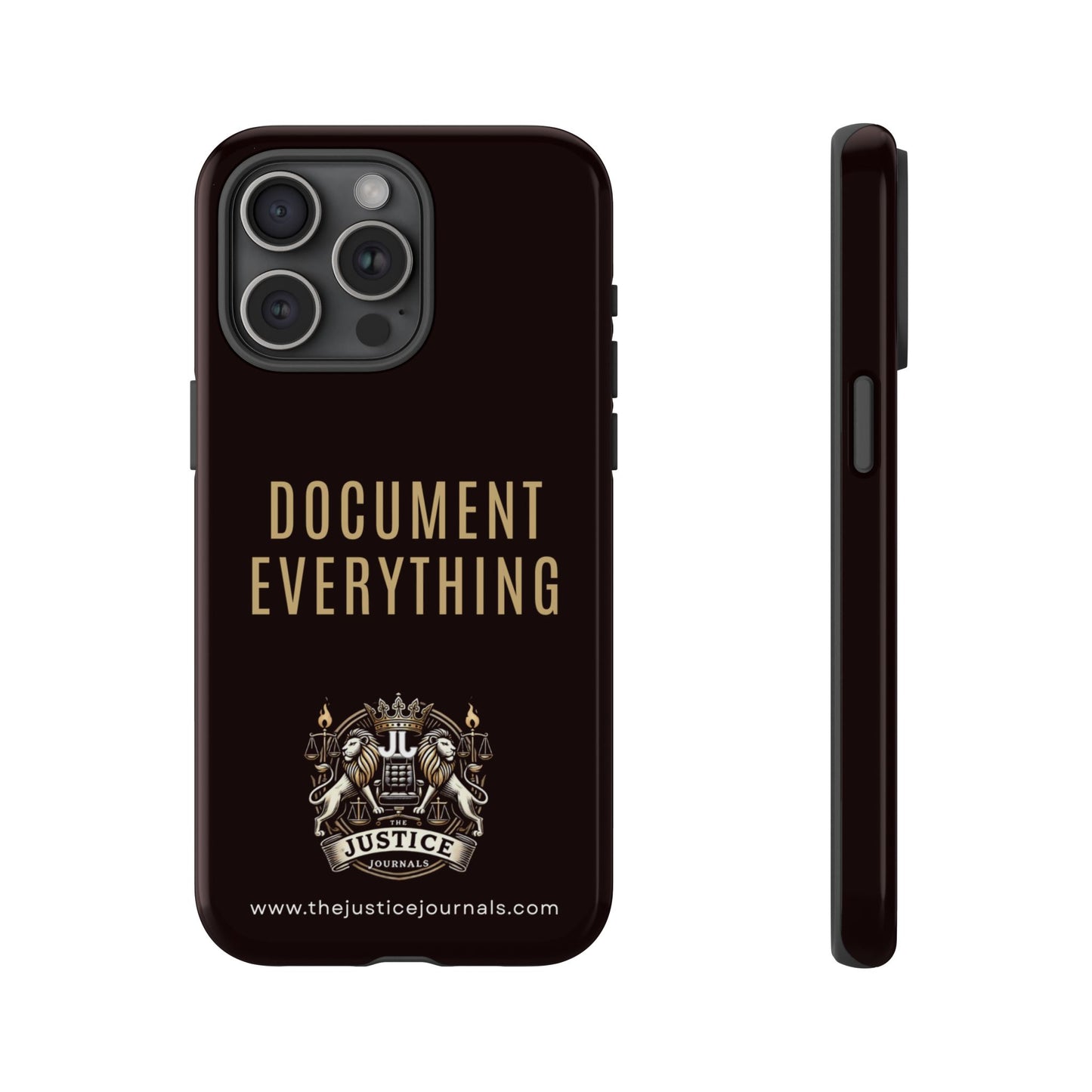 Document Everything - Justice Journals Phone case