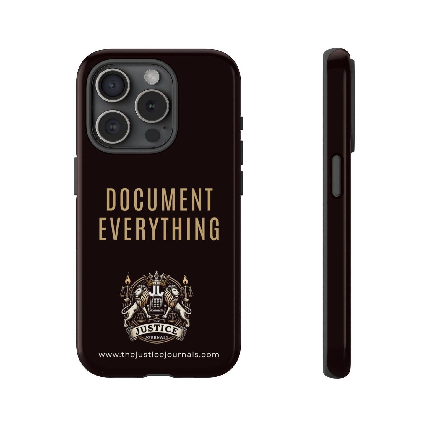 Document Everything - Justice Journals Phone case