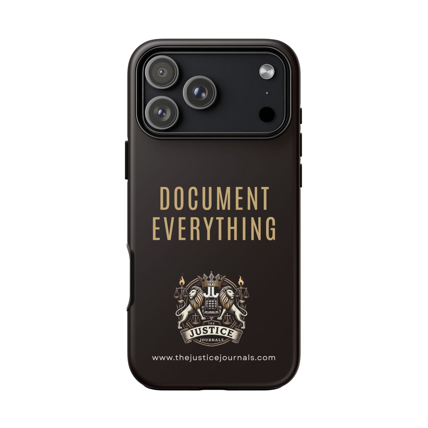Document Everything - Justice Journals Phone case