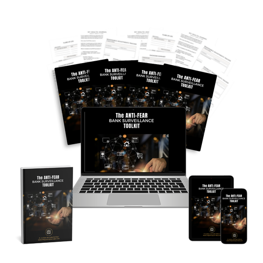 The Anti-FEAR Banking Toolkit™